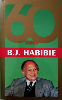60 Tahun B.J. Habibie