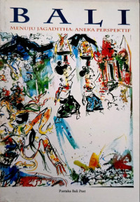 Bali Menuju Jagaditha : Aneka Perspektif