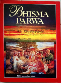 Bhisma Parwa : Terjemahan dari The Mahabharata