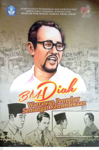 BM. Diah: Wartawan Penyebar Semangat Kemerdekaan