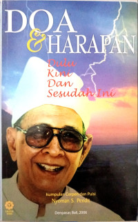 Doa & Harapan : Dulu Kini dan Sesudah ini