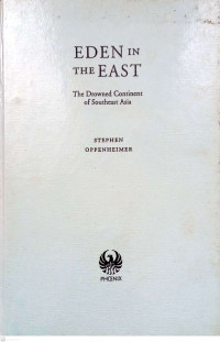 Eden in The East: The Drowned Continent of Sountheast Asia