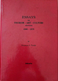 Essays on Tourism - Art - Culture Etcetera 1968 - 1978