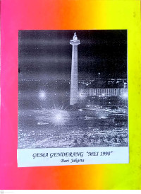 Gema Genderang ''Mei 198'' dari Jakarta
