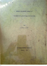 Hindu Dharma Abad 21: Kesejahteraan Global Bagi Umat Manusia