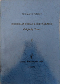 Indonesian Hotels & Restaurants Originally Yours II