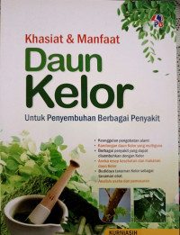 Khasiat dan Manfaat Daun Kelor
