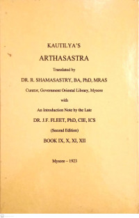 Kuautilya's Arthasastra (Book IX, X, XI, XII)