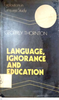 Language, Ignorance and Education