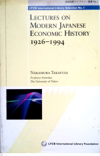Lecture On Modern Japanese Economic History 1926-1994