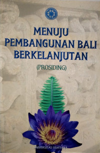 Menuju Pembangunan Bali Berkelanjutan