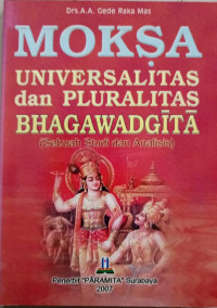 Moksa, Universalitas dan Pluralitas Bhagawadgita