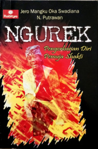 Ngurek : Pengorbanan Diri Pemuja Shakti
