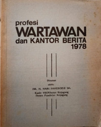 Image of Profesi Wartawan dan Kantor Berita 1978