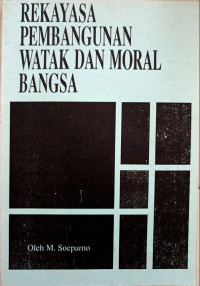 Image of Rekayasa Pembangunan Watak dan Moral