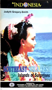 Southeast Sulawesi: Islandsof Surprises