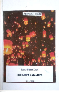 Surat-surat dari Ibukota Jakarta: 1991-1993