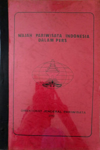 Wajah Pariwisata Indonesia dalam Pers