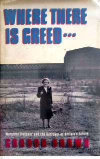 Where There is Greed