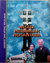 Wisata Merambah Nusantara